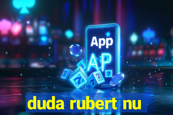 duda rubert nu